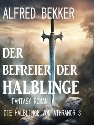 cover image of Der Befreier der Halblinge